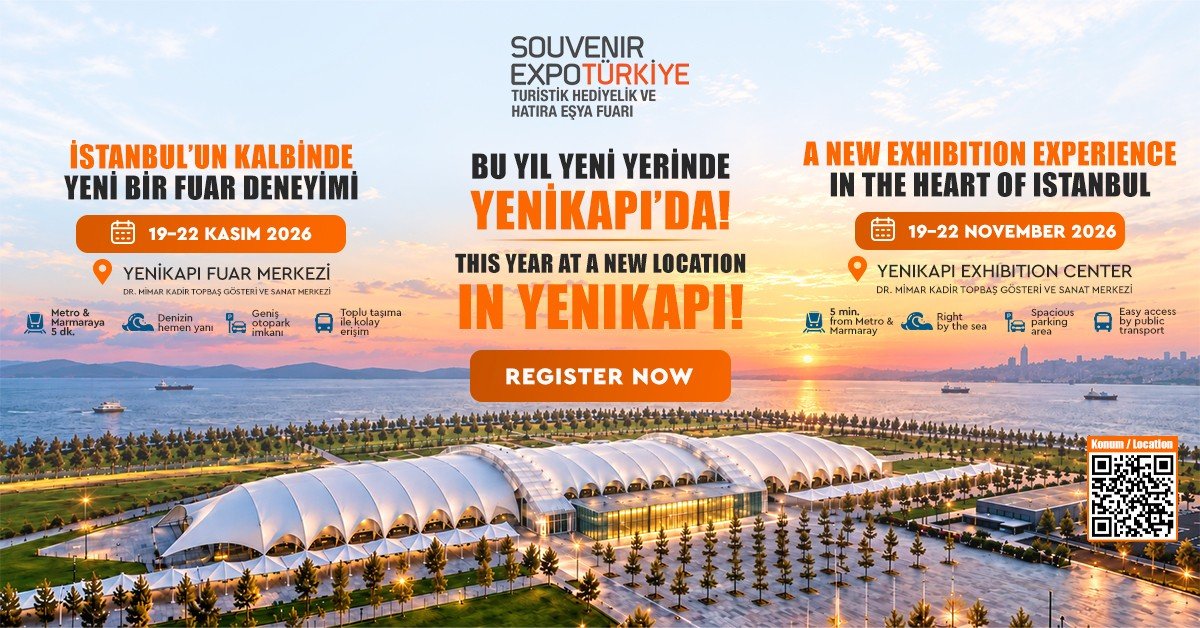 Souvenir Expo Türkiye 19-22 Kasım 2026 Yenikapı Fuar Merkezi
